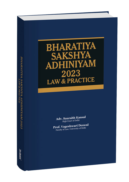 Bharatiya Sakshya Adhiniyam – Law & Practice