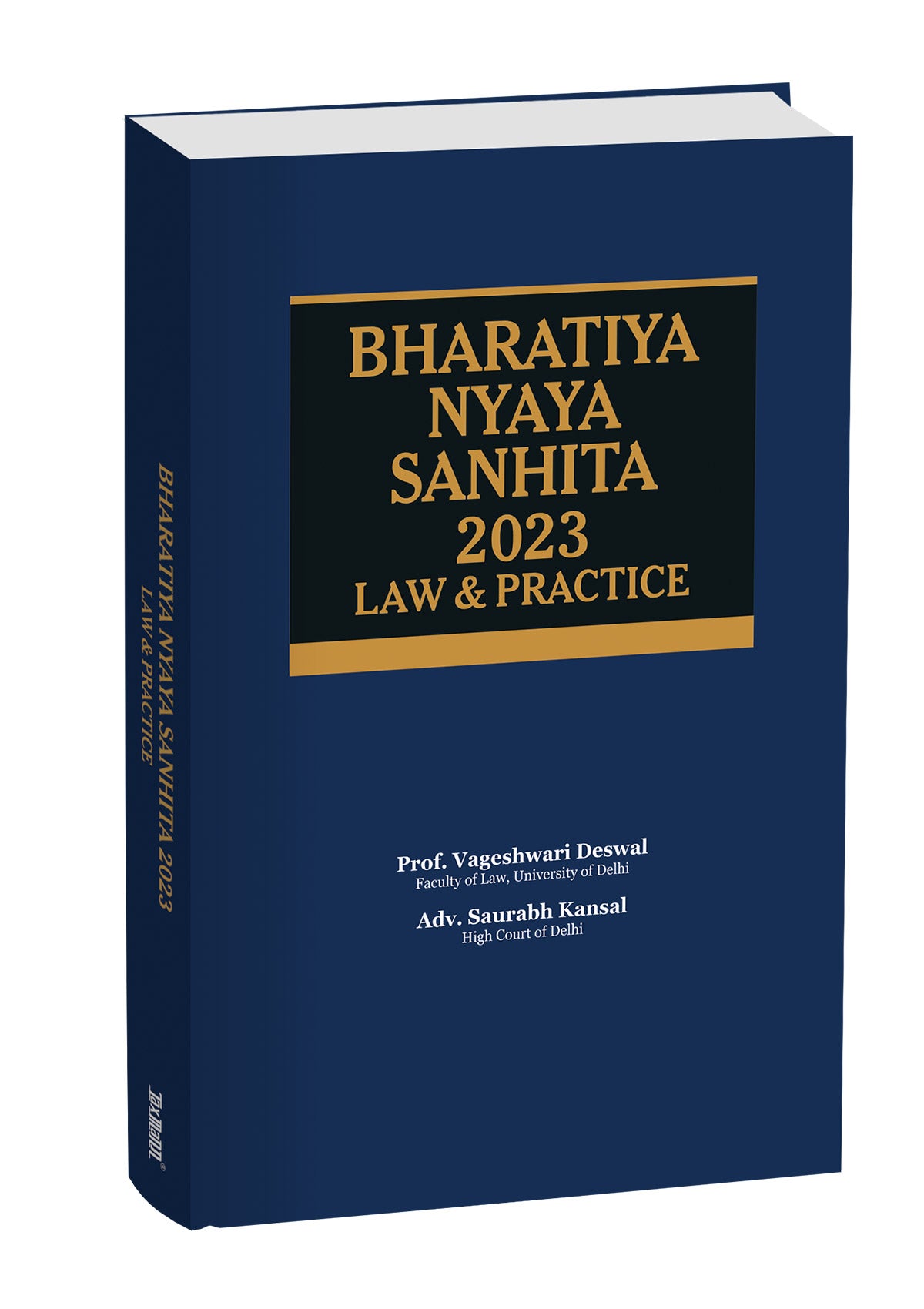 Bharatiya Nyaya Sanhita – Law & Practice