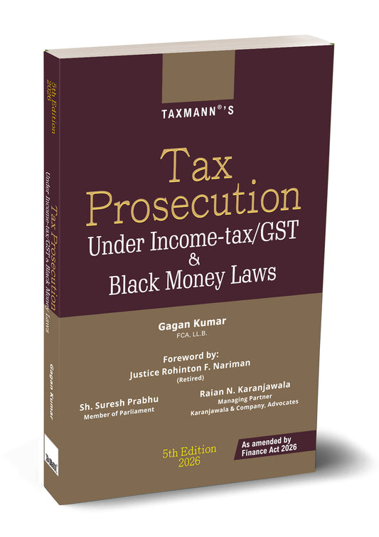 Tax Prosecution under Income-tax/GST & Black Money Laws