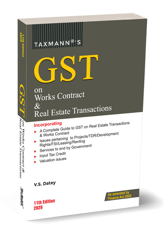 GST on Works Contract & Real Estate Transactions