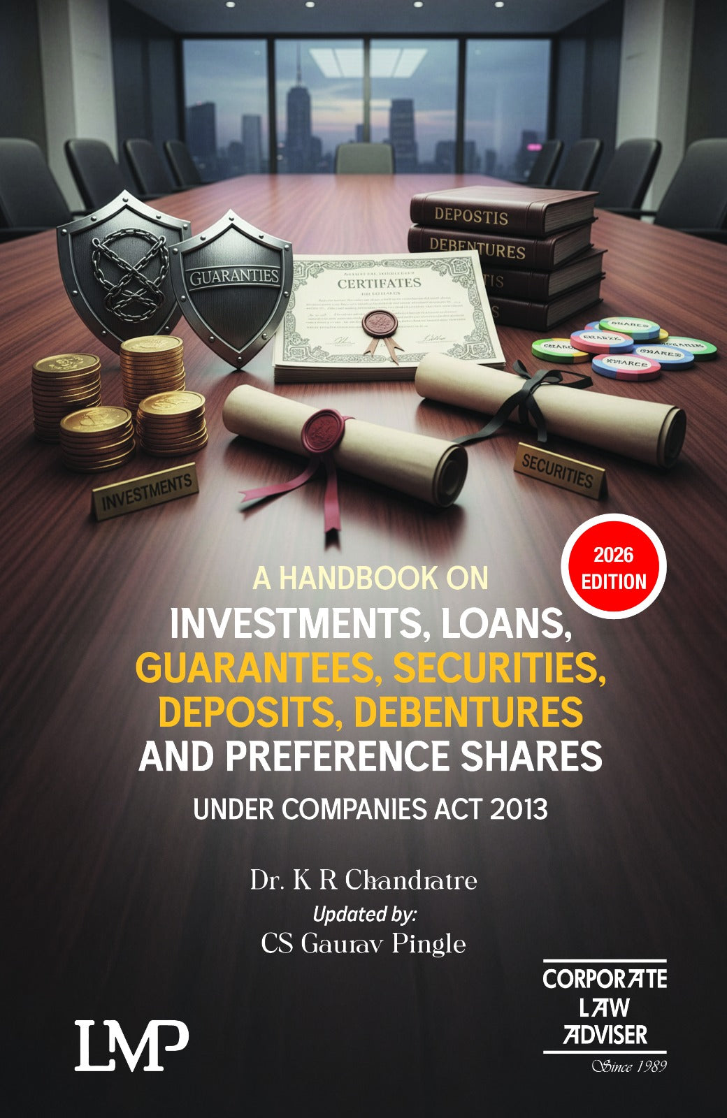 A Handbook on Investments, Loans, Guarantees, Securities, Deposits, Debentures & Preference Shares