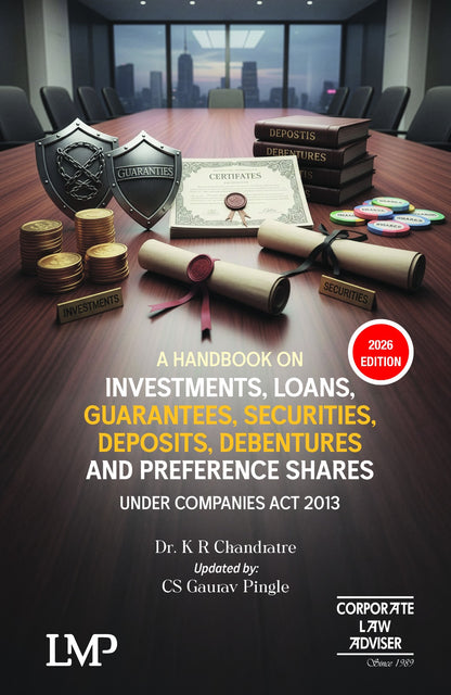 A Handbook on Investments, Loans, Guarantees, Securities, Deposits, Debentures & Preference Shares