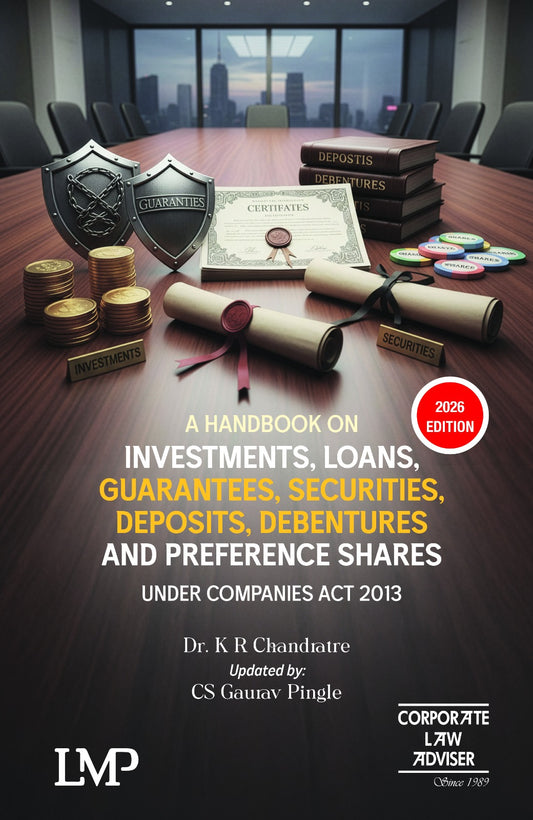 A Handbook on Investments, Loans, Guarantees, Securities, Deposits, Debentures & Preference Shares
